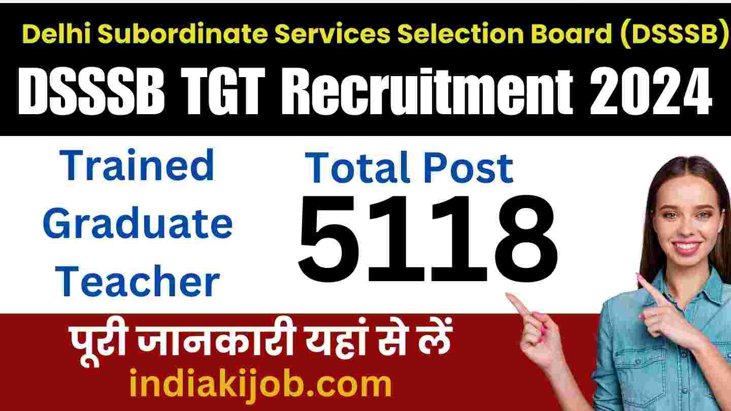 DSSSB TGT Recruitment 2024